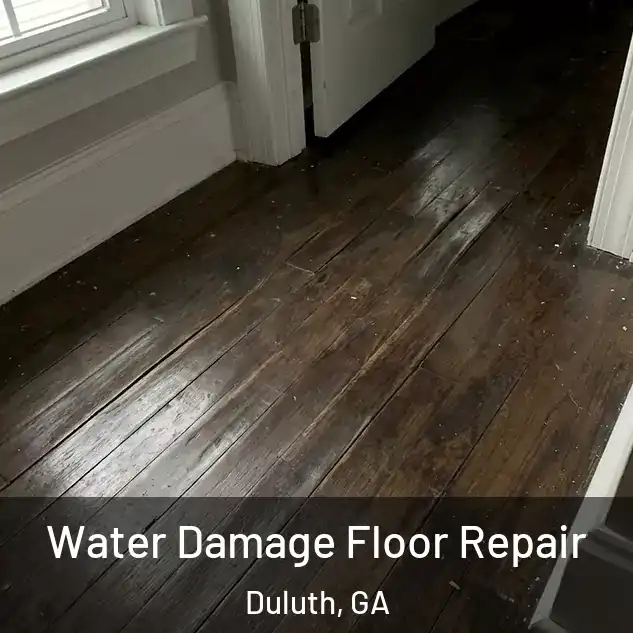  Water Damage Floor Repair Duluth, GA